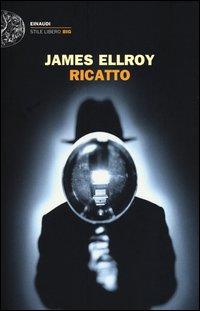 Produktbild: Ricatto | James Ellroy