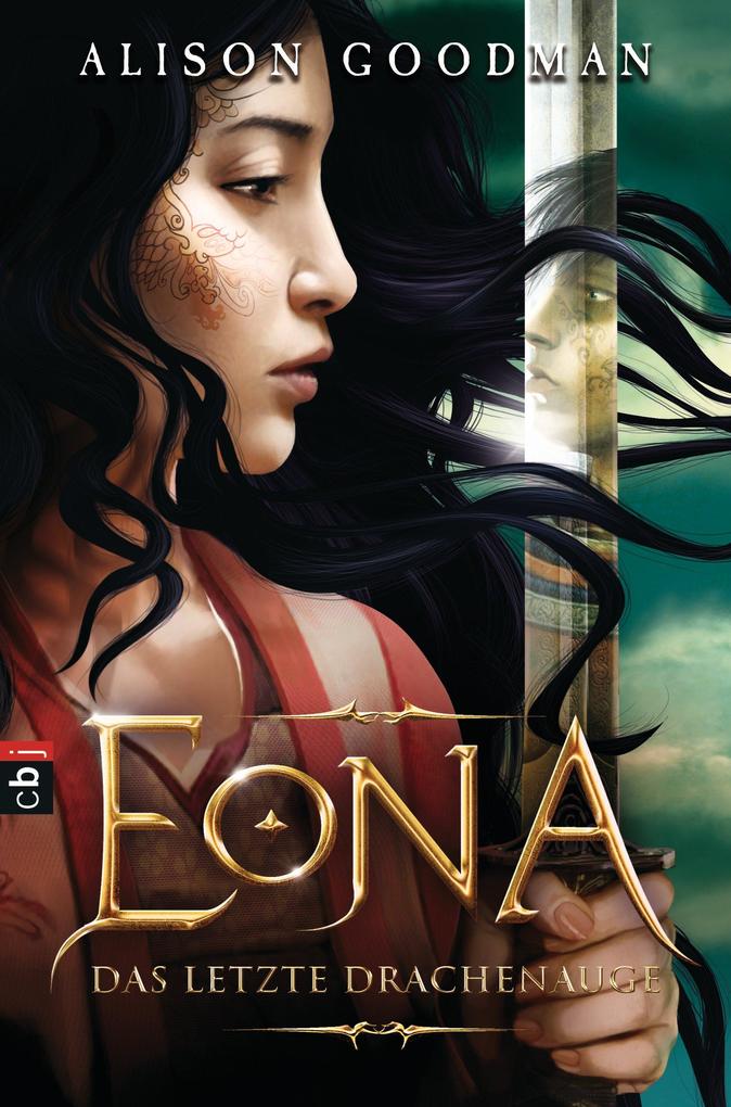Produktbild: EONA - Das letzte Drachenauge | Alison Goodman