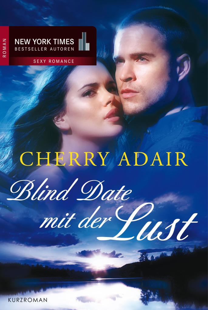 Produktbild: Blind Date mit der Lust | Cherry Adair