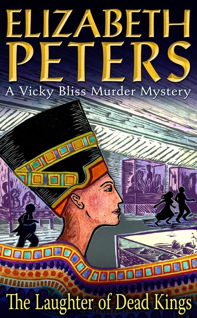 Produktbild: The Laughter of Dead Kings | Elizabeth Peters