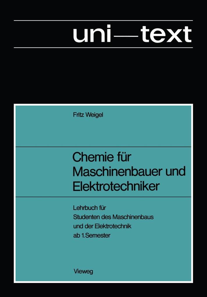Produktbild: Chemie für Maschinenbauer und Elektrotechniker | Fritz Weigel