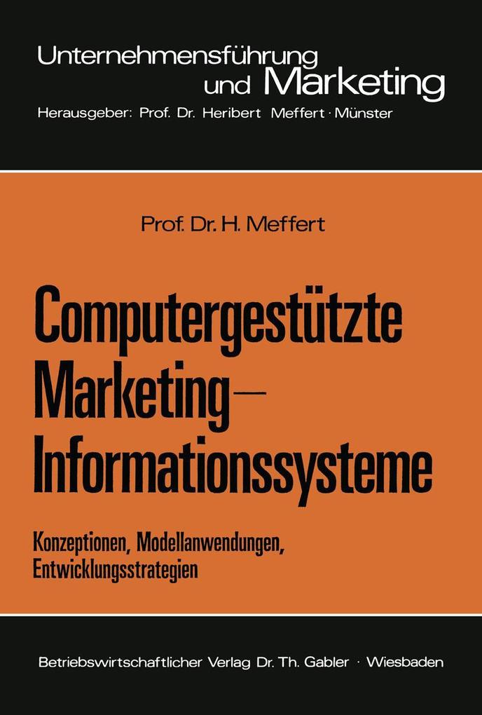 Produktbild: Computergestützte Marketing-Informationssysteme | Heribert Meffert
