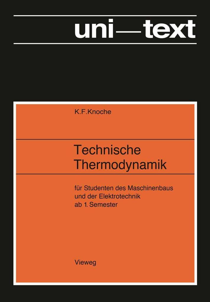 Produktbild: Technische Thermodynamik | Karl Friedrich Knoche