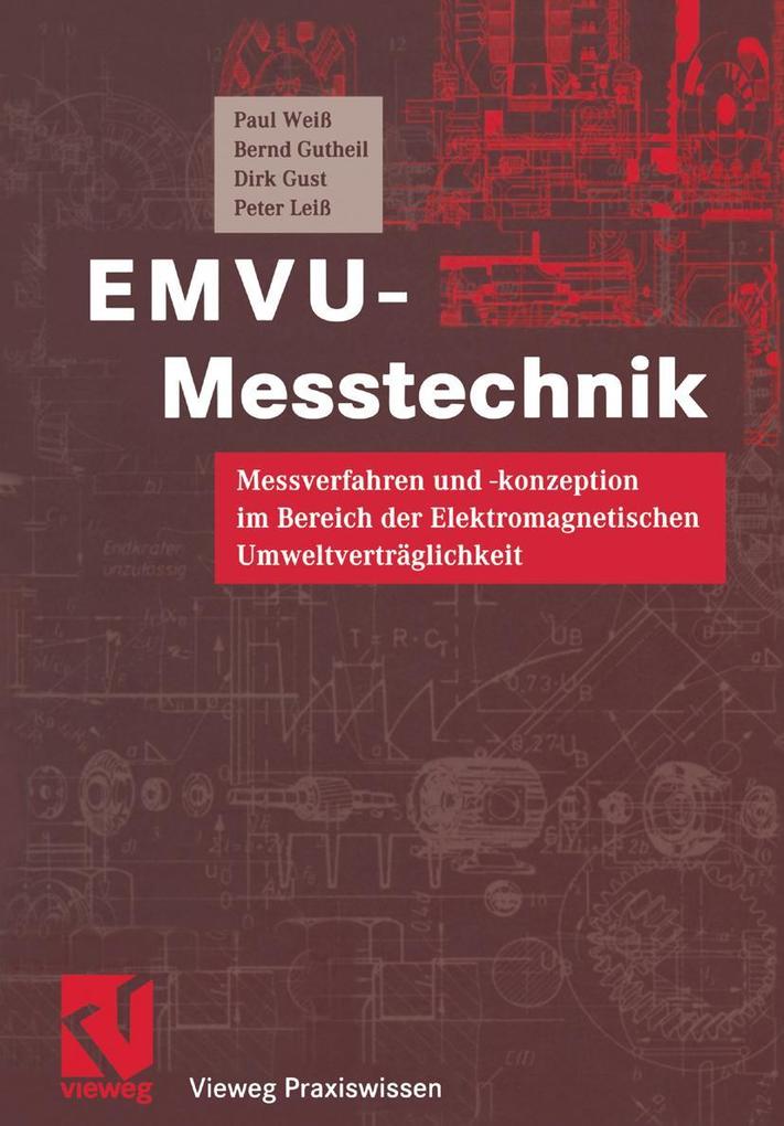 Produktbild: EMVU-Messtechnik | Dirk Gust, Bernd Gutheil, Peter Leiß, Paul Weiß