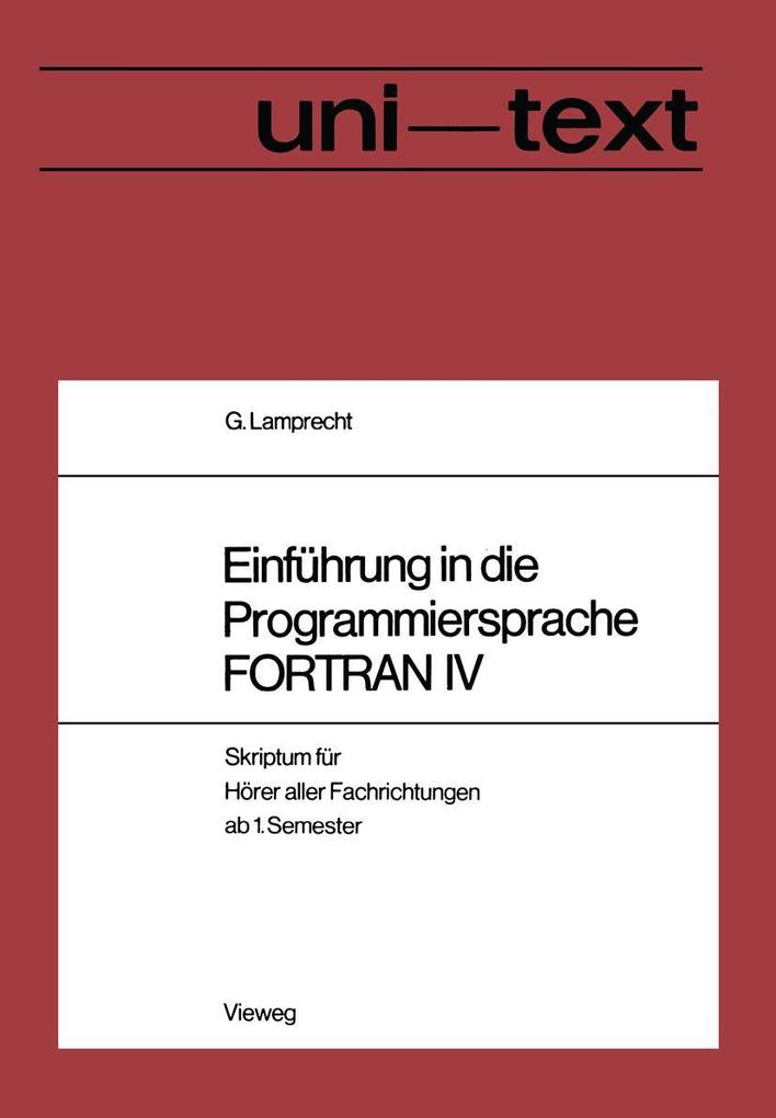 Produktbild: Einführung in die Programmiersprache FORTRAN IV | Lamprecht Günther