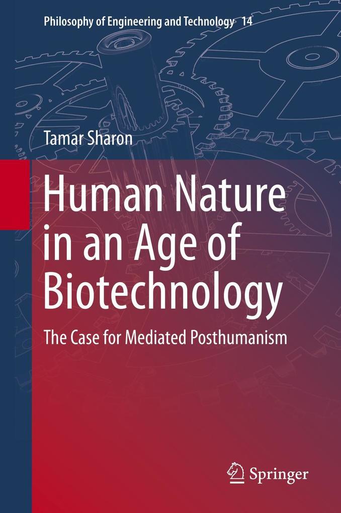 Produktbild: Human Nature in an Age of Biotechnology | Tamar Sharon