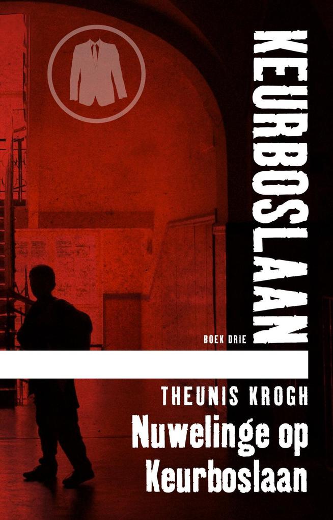 Produktbild: Nuwelinge op Keurboslaan #3 | Theunis Krogh