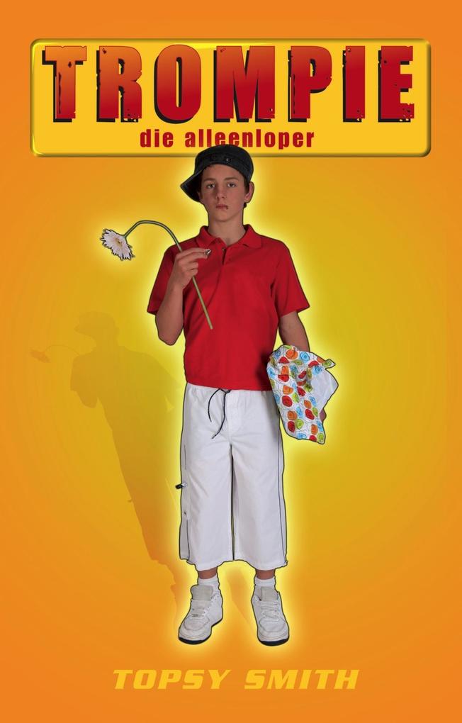 Produktbild: Trompie die alleenloper (#23) | Topsy Smith