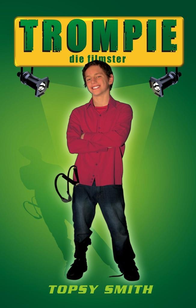 Produktbild: Trompie die filmster (#15) | Topsy Smith