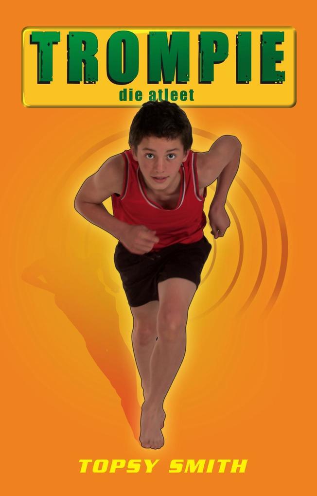 Produktbild: Trompie die atleet (#24) | Topsy Smith