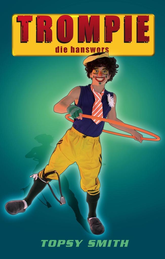 Produktbild: Trompie die hanswors (#20) | Topsy Smith