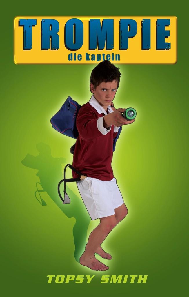 Produktbild: Trompie die kaptein (#22) | Topsy Smith