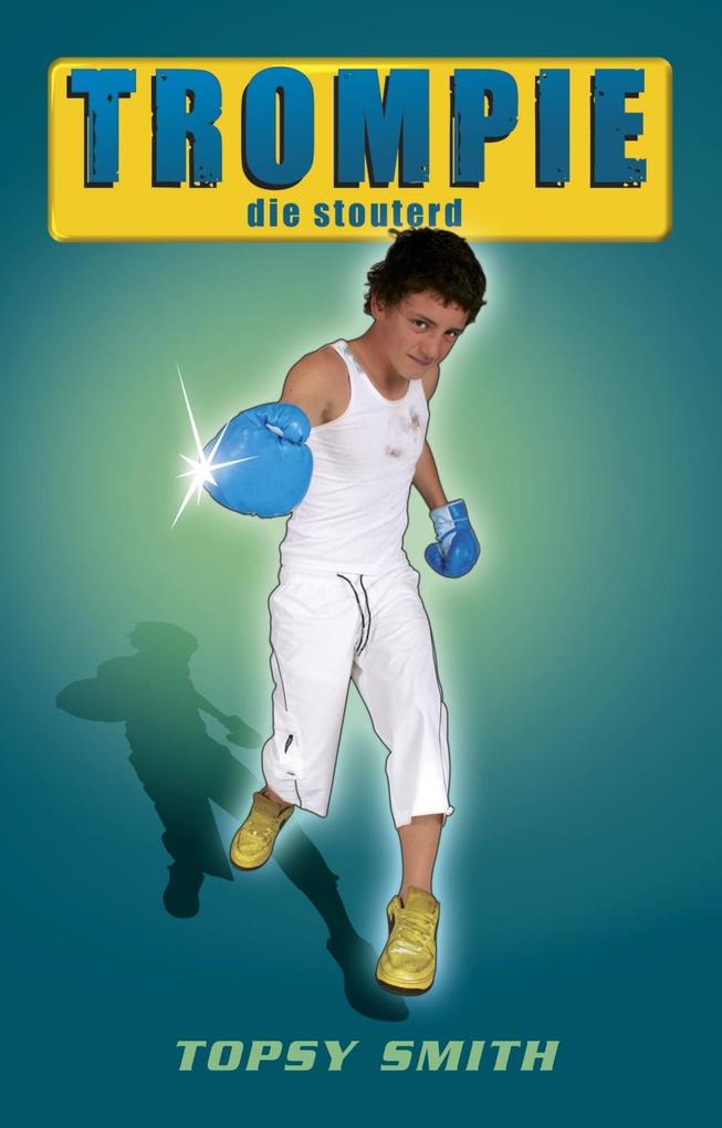 Produktbild: Trompie die stouterd (#2) | Topsy Smith
