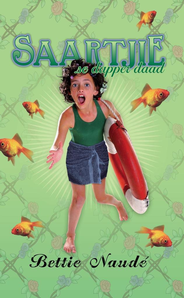 Produktbild: Saartjie se dapper daad (#13) | Bettie Naudé