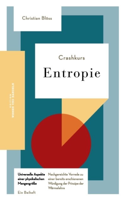 Produktbild: Crashkurs Entropie | Christian Blöss