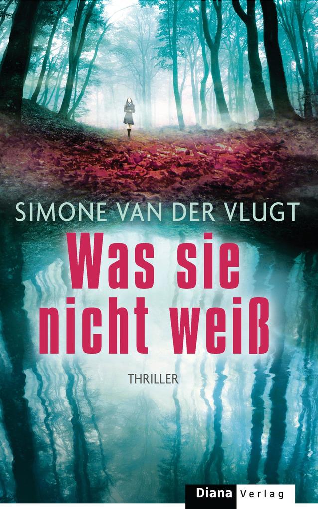 Produktbild: Was sie nicht weiß | Simone van der Vlugt