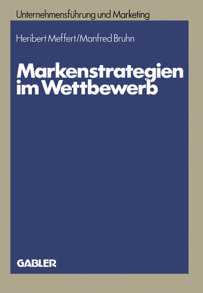 Produktbild: Markenstrategien im Wettbewerb | Heribert Meffert, Manfred Bruhn