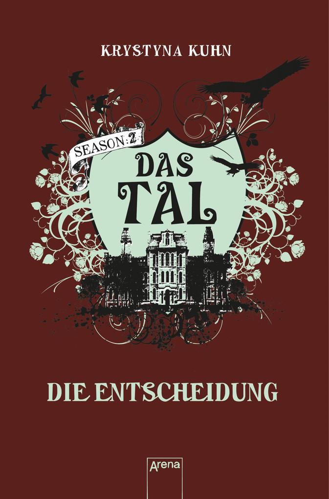 Produktbild: Das Tal. Season 2.4. Die Entscheidung | Krystyna Kuhn