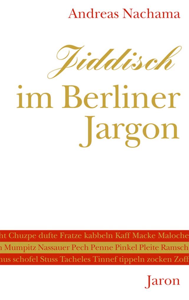 Produktbild: Jiddisch im Berliner Jargon | Andreas Nachama