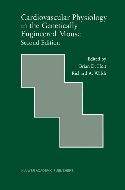 Weitere Ansicht: Cardiovascular Physiology in the Genetically Engineered Mouse