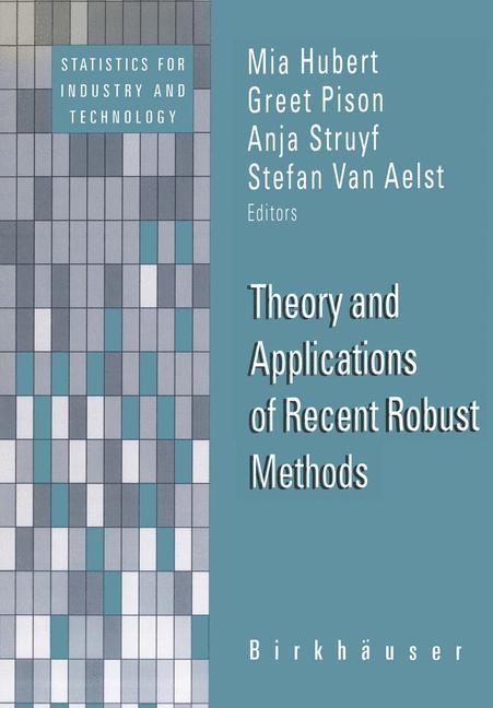 Weitere Ansicht: Theory and Applications of Recent Robust Methods