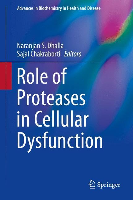 Weitere Ansicht: Role of Proteases in Cellular Dysfunction