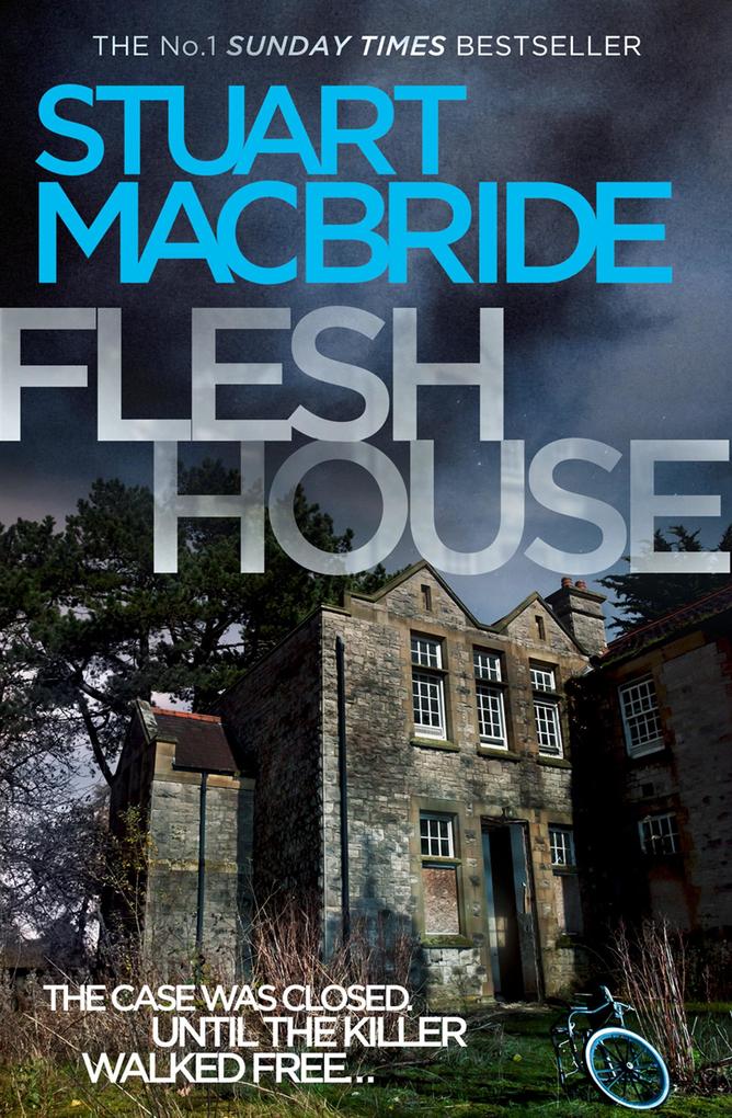 Produktbild: Flesh House | Stuart MacBride