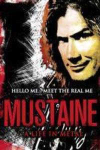 Produktbild: Mustaine: A Life in Metal | Dave Mustaine
