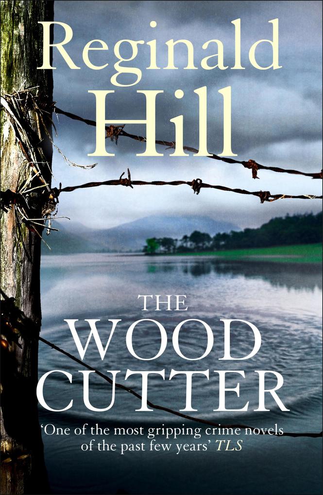Produktbild: The Woodcutter | Reginald Hill