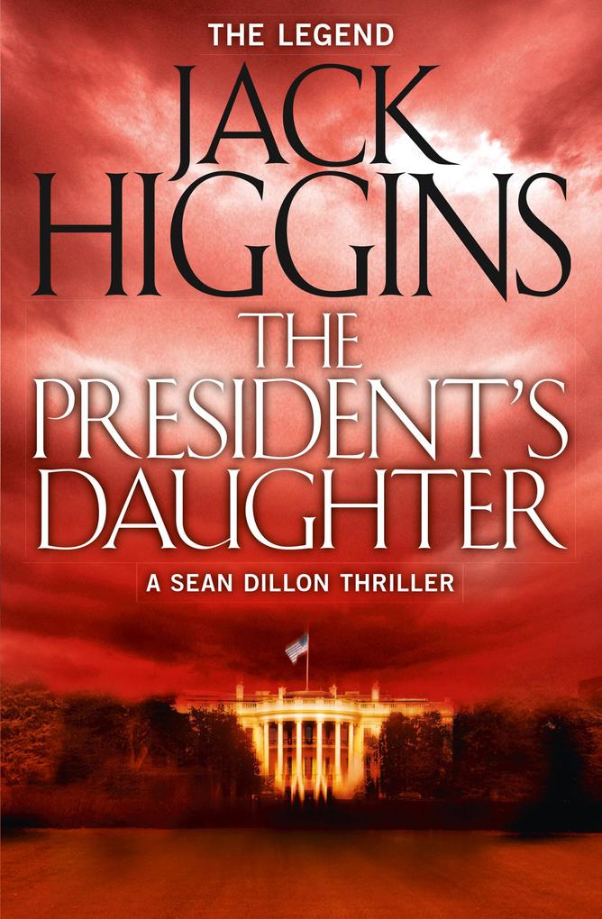 Produktbild: The President's Daughter | Jack Higgins