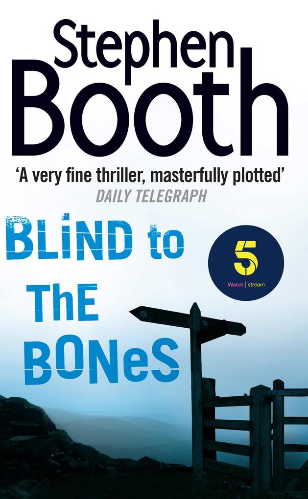 Produktbild: Blind to the Bones | Stephen Booth