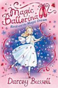 Produktbild: Rosa and the Magic Dream | Darcey Bussell