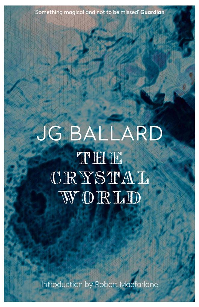 Produktbild: The Crystal World | J. G. Ballard