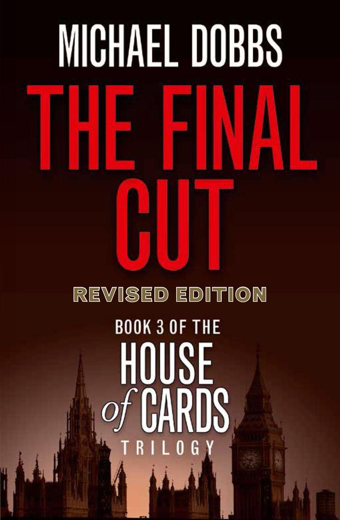 Produktbild: The Final Cut | Michael Dobbs