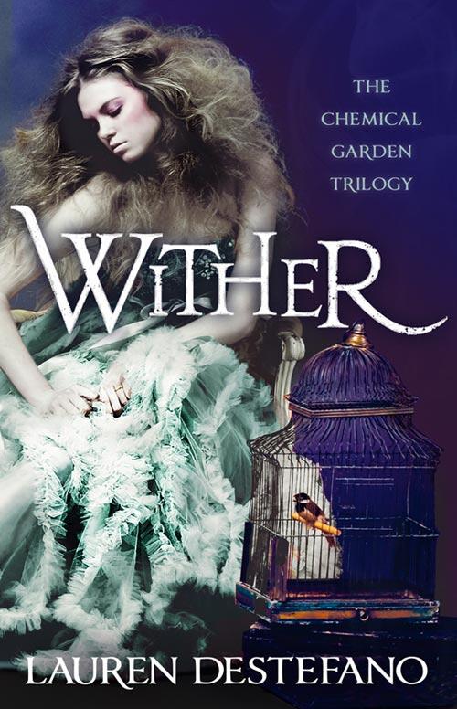 Produktbild: Wither | Lauren Destefano