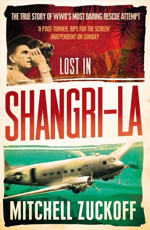 Produktbild: Lost in Shangri-La | Mitchell Zuckoff