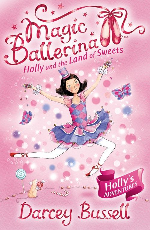 Produktbild: Holly and the Land of Sweets | Darcey Bussell