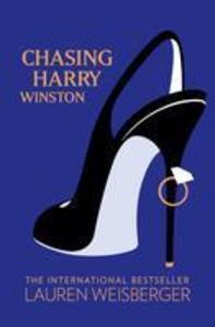 Produktbild: Chasing Harry Winston | Lauren Weisberger
