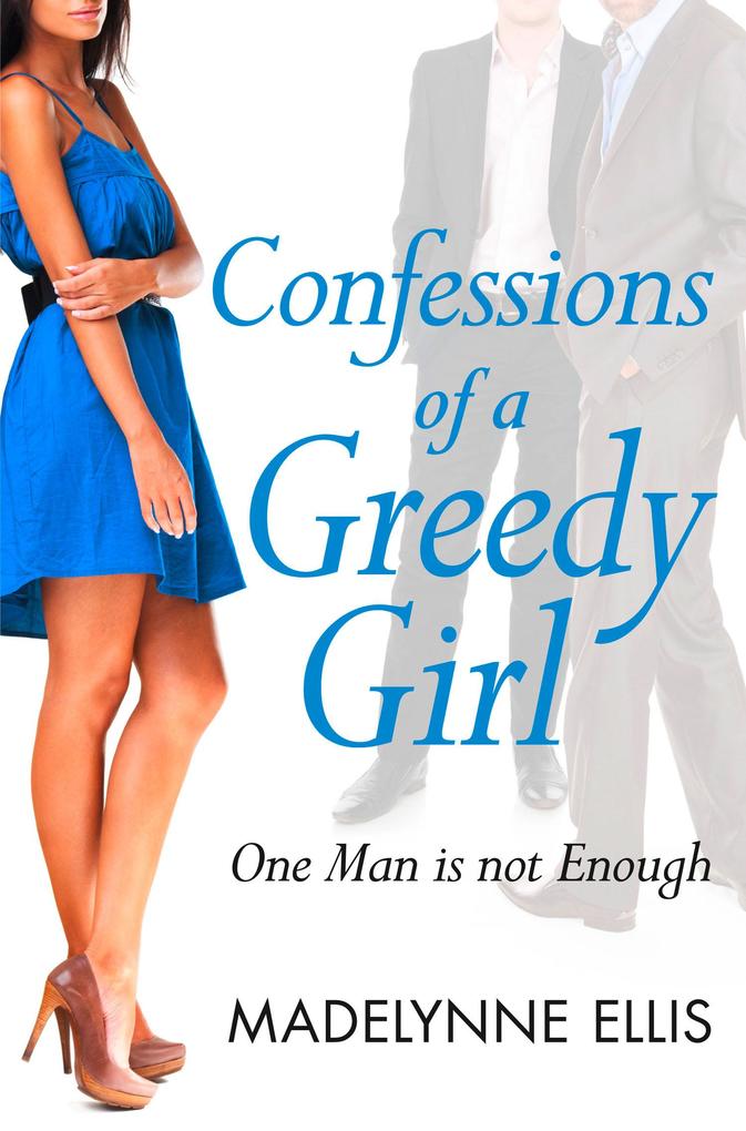 Produktbild: Confessions of a Greedy Girl | Madelynne Ellis