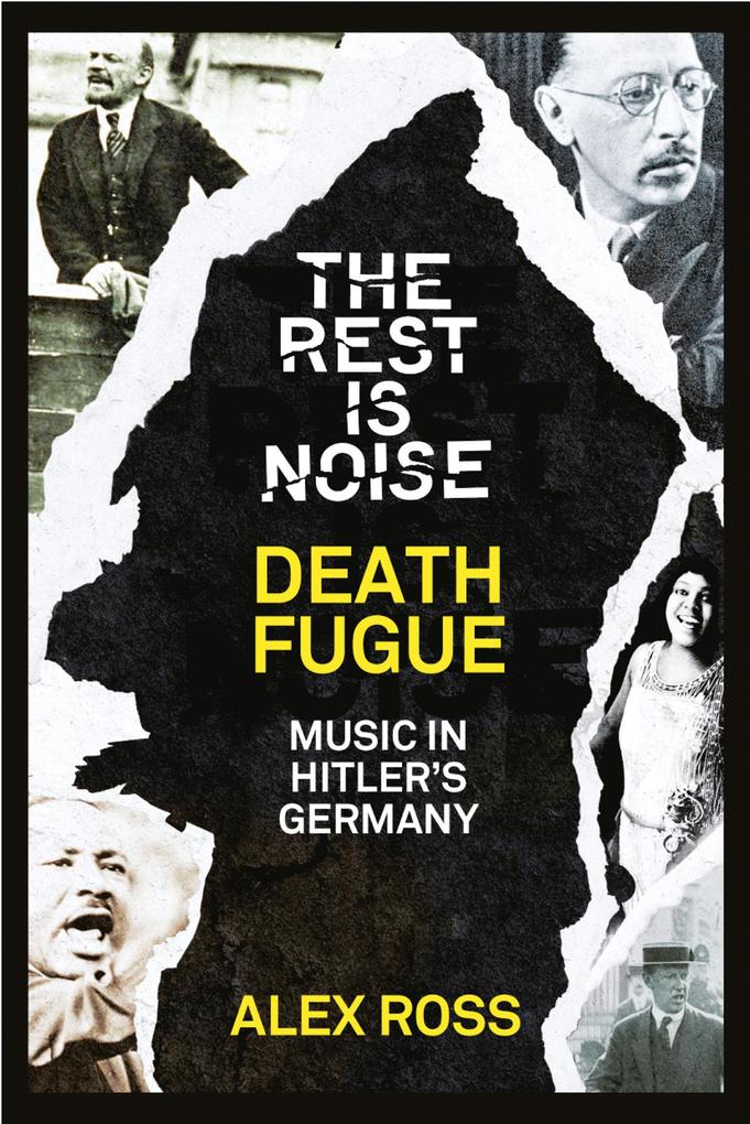 Produktbild: The Rest Is Noise Series: Death Fugue | Alex Ross