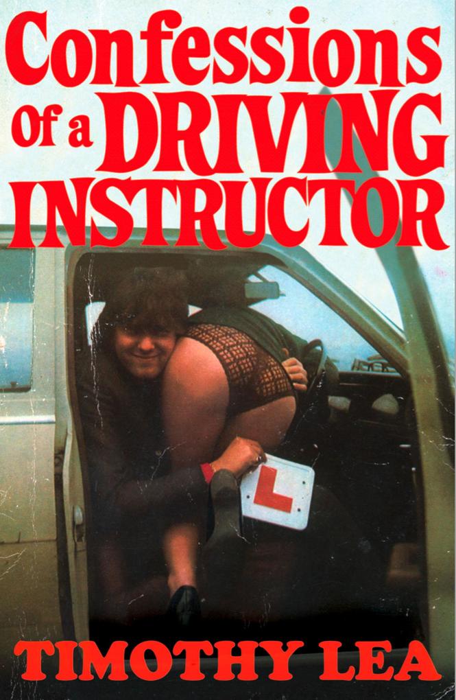 Produktbild: Confessions of a Driving Instructor | Timothy Lea