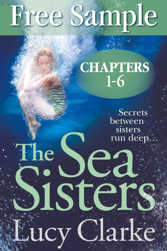 Produktbild: Free Sampler of The Sea Sisters (Chapters 1-6) | Lucy Clarke
