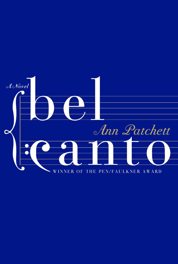 Produktbild: Bel Canto | Ann Patchett