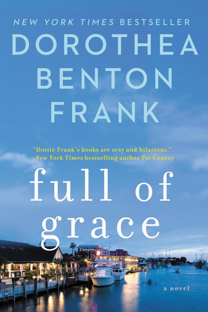 Produktbild: Full of Grace | Dorothea Benton Frank