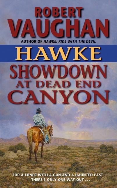Produktbild: Hawke: Showdown at Dead End Canyon | Robert Vaughan