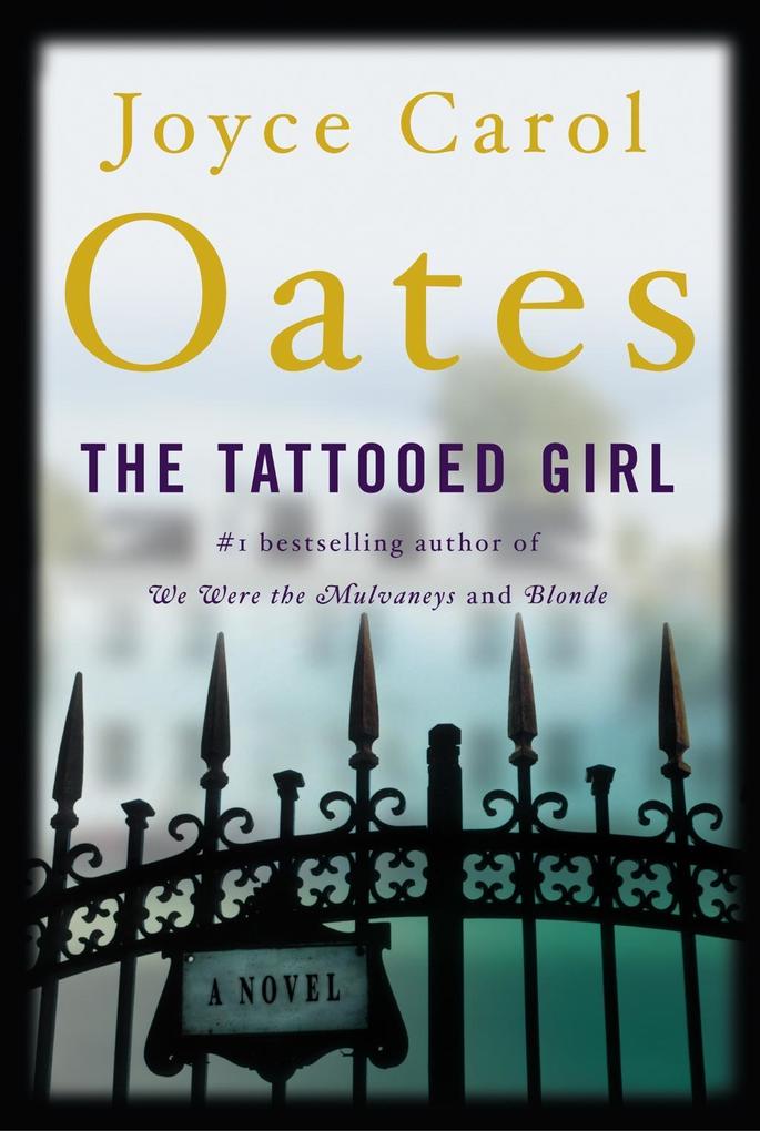 Produktbild: The Tattooed Girl | Joyce Carol Oates