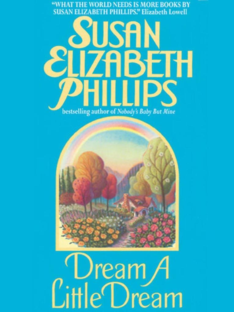 Produktbild: Dream a Little Dream | Susan Elizabeth Phillips