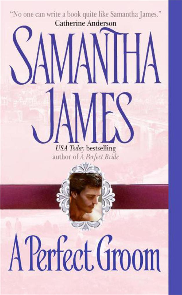Produktbild: A Perfect Groom | Samantha James