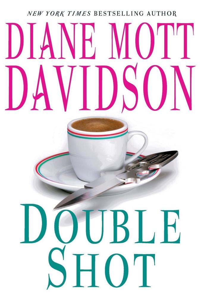 Produktbild: Double Shot | Diane Mott Davidson