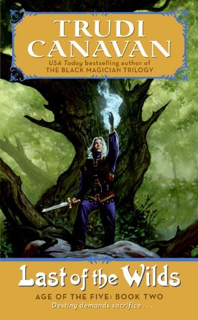 Produktbild: Last of the Wilds | Trudi Canavan